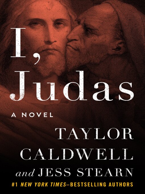 Title details for I, Judas by Taylor Caldwell - Available